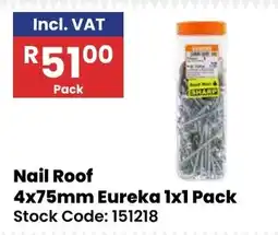 Africa Cash and Carry Nail Roof Eureka offer