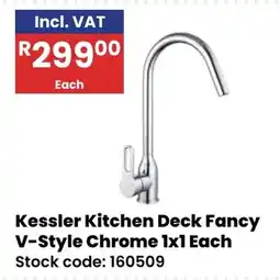 Africa Cash and Carry Kessler Kitchen Deck Fancy V-Style Chrome offer