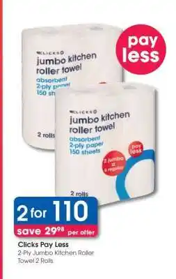Clicks Clicks Pay Less offer