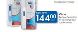 Clicks Clicks Battery-Operated or Rechargeable Toothbrushes offer
