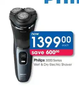 Clicks Philips 3000 Series Wet & Dry Electric Shaver offer