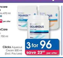 Clicks Clicks Aqueous Cream 500 ml offer