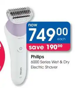 Clicks Philips 6000 Series Wet & Dry Electric Shaver offer