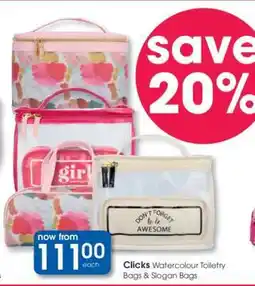 Clicks Clicks Watercolour Toiletry Bags & Slogan Bags offer