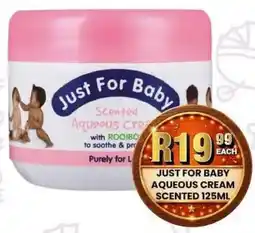 Take 'n Pay Just for baby aqueous cream scented offer