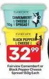 Pick n Pay Fairview - camembert or black pepper cheese spread offer