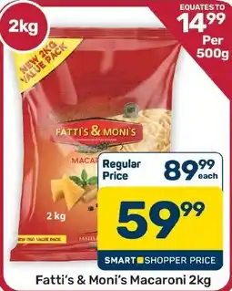 Pick n Pay Hypermarket Fatti's & Moni's Macaroni offer
