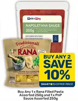 Pick n Pay Rana Filled Pasta Assorted and PnP Sauce Assorted offer