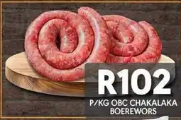 OBC Meat & Chicken OBC CHAKALAKA BOEREWORS offer