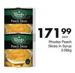 Save Hyper Rhodes Peach Slices In Syrup offer