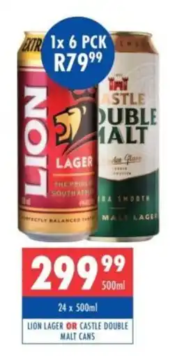 Ultra Liquors Lion Lager or Castle Double Malt Cans offer