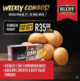 Bluff Meat Supply Bake 4 you Hamburger Buns and BMS Chicken & Beef Value Burgers offer