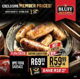 Bluff Meat Supply BMS Pork Sausage offer