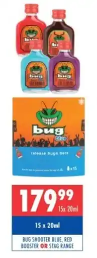 Ultra Liquors Bug Shooter Blue, Red Booster or Stag Range offer
