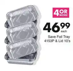 Save Hyper Save Foil Tray offer
