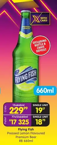 Shoprite Liquor Flying Fish Pressed Lemon Flavoured Premium Beer offer
