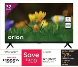 Bradlows Orion 32" HD LED TV offer