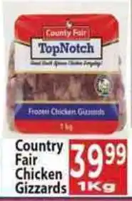 Supa Store Country Fair TopNotch Frozen Chicken Gizzards offer