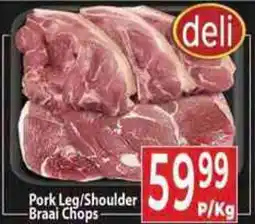 Supa Store deli Pork Leg/Shoulder Braai Chops offer