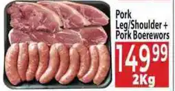 Supa Store Pork Leg/Shoulder + Pork Boerewors offer