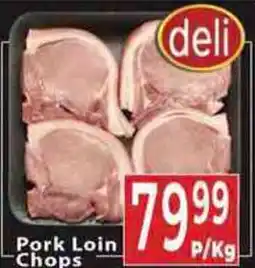Supa Store deli Pork Loin Chops offer