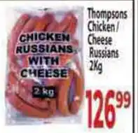 Supa Store Thompsons Chicken Russians with Cheese offer