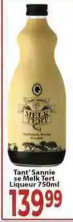 Supa Store Tant'Sannie se Melk Tert Liqueur offer