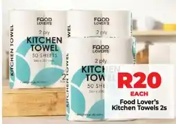 Food Lover's Market Food Lover's Kitchen Towels 2s offer