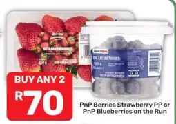 Pick n Pay PnP Berries Strawberry PP or PnP Blueberries on the Run offer