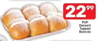 Pick n Pay PnP Dessert Topped Buns 6s offer