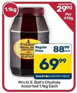 Pick n Pay Hypermarket Mrs H.S. Ball's Chutney Assorted 1.1kg Each offer
