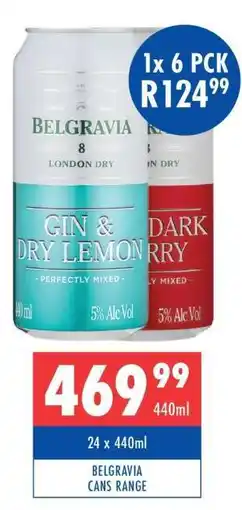 Ultra Liquors BELGRAVIA CANS RANGE offer