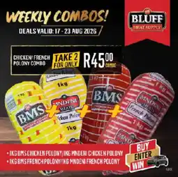 Bluff Meat Supply Chicken french polony combo offer