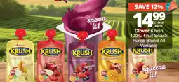 Checkers Clover Krush 100% Fruit Snack Puree Blend All Variants offer