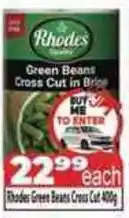 Supa Store Rhodes Green Beans Cross Cut in Brine offer