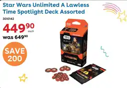 ToysRUs Star Wars Unlimited A Lawless Time Spotlight Deck Assorted offer