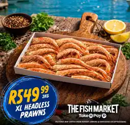 Take 'n Pay XL Headless Prawns offer