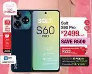 MRP Salt S60 Pro Smartphone With Dual Sim & Network Unlocked offer