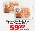 Food Lover's Market Chicken goulash, stir-fry or steaks offer