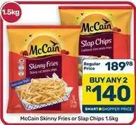 Pick n Pay Hypermarket Mccain - skinny fries or slap chips offer