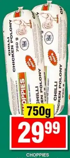 Choppies Choppies Chilli Chicken Polony offer