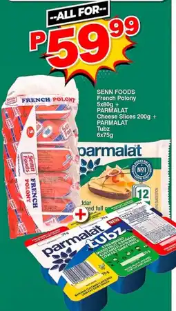 Choppies Senn Foods French Polony + Parmalat Cheese Slices + Parmalat Tubz offer