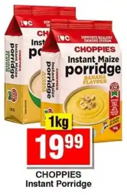 Choppies CHOPPIES Instant Porridge offer