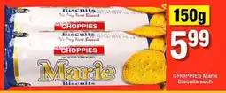 Choppies CHOPPIES Marie Biscuits offer