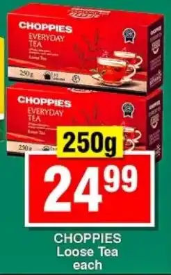 Choppies CHOPPIES Loose Tea offer