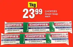 Choppies CHOPPIES Green Soap offer