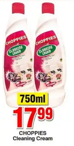 Choppies CHOPPIES Cleaning Cream offer