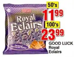 Choppies GOOD LUCK Royal Eclairs offer
