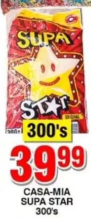 Choppies CASA-MIA SUPA STAR 300's offer