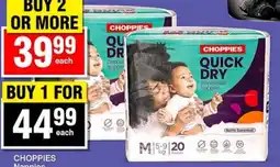 Choppies CHOPPIES Quick Dry Disposable Nappies offer